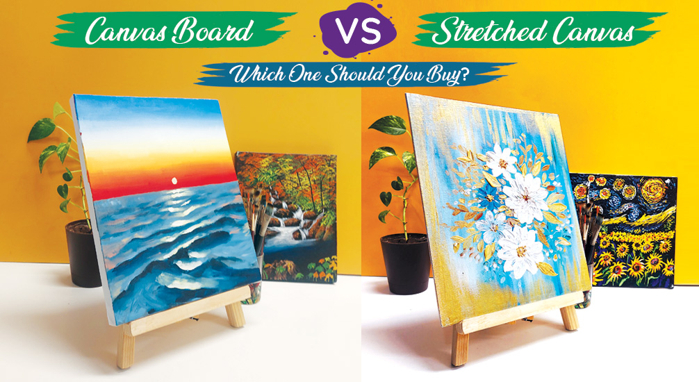 Canvas Boards vs. Stretched Canvases: Which One Should You Buy?