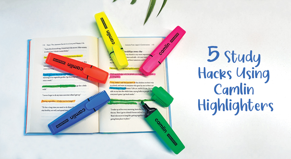 5 Study Hacks Using Camlin Highlighters